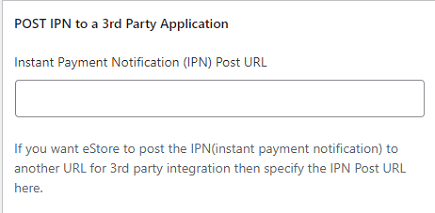 wp-estore-post-ipn-to-3rd-party-application-settings