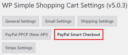 wp-simple-shopping-cart-paypal-smart-checkout-settings-tab-new